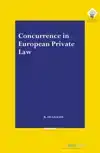 CONCURRENCE IN EUROPEAN PRIVATE LAW