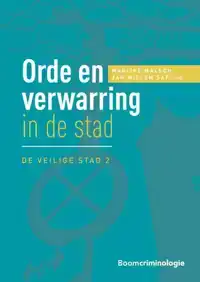 ORDE EN VERWARRING IN DE STAD