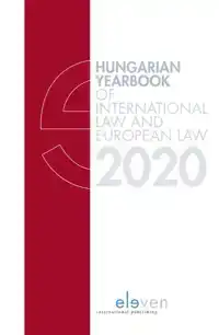 HUNGARIAN YEARBOOK OF INTERNATIONAL AND EUROPEAN LAW 2020