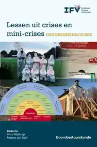 LESSEN UIT CRISES EN MINI-CRISES - GEZONDHEIDSCRISES