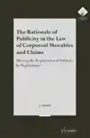 THE RATIONALE OF PUBLICITY IN THE LAW OF CORPOREAL MOVABLES