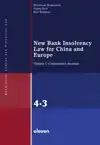 NEW BANK INSOLVENCY LAW FOR CHINA AND EUROPE