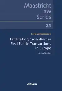 FACILITATING CROSS-BORDER REAL ESTATE TRANSACTIONS IN EUROPE