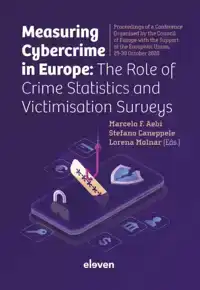 MEASURING CYBERCRIME IN EUROPE: THE ROLE OF CRIME STATISTICS