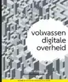 VOLWASSEN DIGITALE OVERHEID
