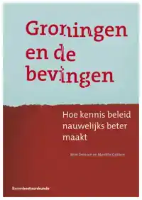 GRONINGEN EN DE BEVINGEN