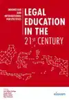 LEGAL EDUCATION IN THE 21ST CENTURY