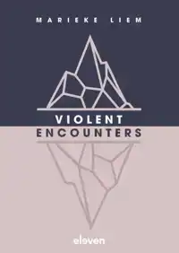 VIOLENT ENCOUNTERS