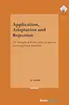 APPLICATION, ADAPTATION AND REJECTION