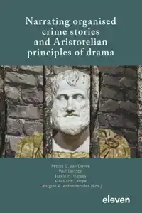 NARRATING ORGANISED CRIME STORIES AND ARISTOTELIAN PRINCIPLE