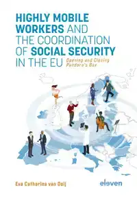 HIGHLY MOBILE WORKERS AND THE COORDINATION OF SOCIAL SECURIT