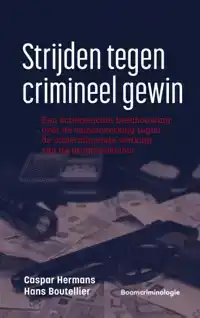 STRIJDEN TEGEN CRIMINEEL GEWIN