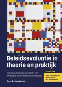 BELEIDSEVALUATIE IN THEORIE EN PRAKTIJK