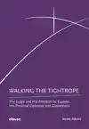 WALKING THE TIGHTROPE