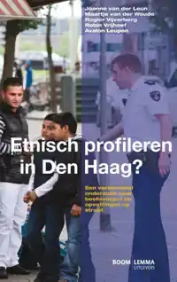 ETNISCH PROFILEREN IN DEN HAAG?