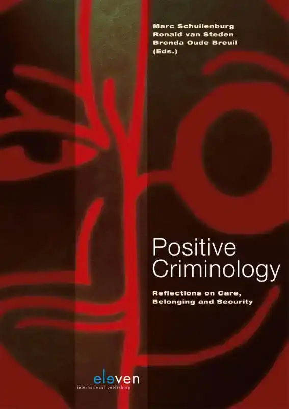 POSITIVE CRIMINOLOGY