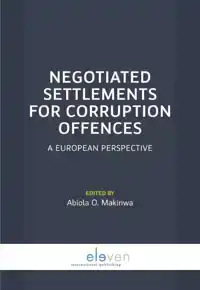 NEGOTIATED SETTLEMENTS FOR CORRUPTION OFFENCES