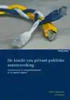 DE KRACHT VAN PRIVAAT-PUBLIEKE SAMENWERKING