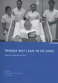 VERDER MET LEAN IN DE ZORG