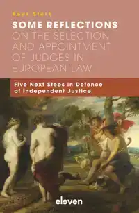 SOME REFLECTIONS ON THE SELECTION AND APPOINTMENT OF JUDGES