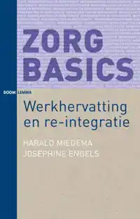 WERKHERVATTING EN RE-INTEGRATIE