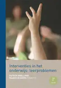 INTERVENTIES IN HET ONDERWIJS: LEERPROBLEMEN