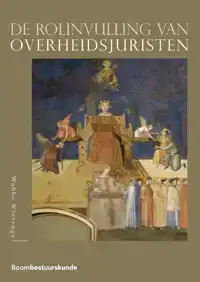 DE ROLINVULLING VAN OVERHEIDSJURISTEN