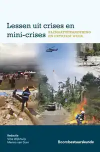 LESSEN UIT CRISES EN MINI-CRISES