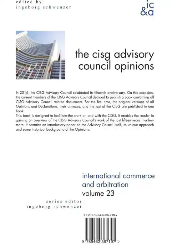 THE CISG ADVISORY COUNCIL OPINIONS