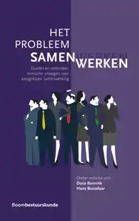 HET PROBLEEM SAMENWERKEN