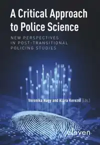 A CRITICAL APPROACH TO POLICE SCIENCE