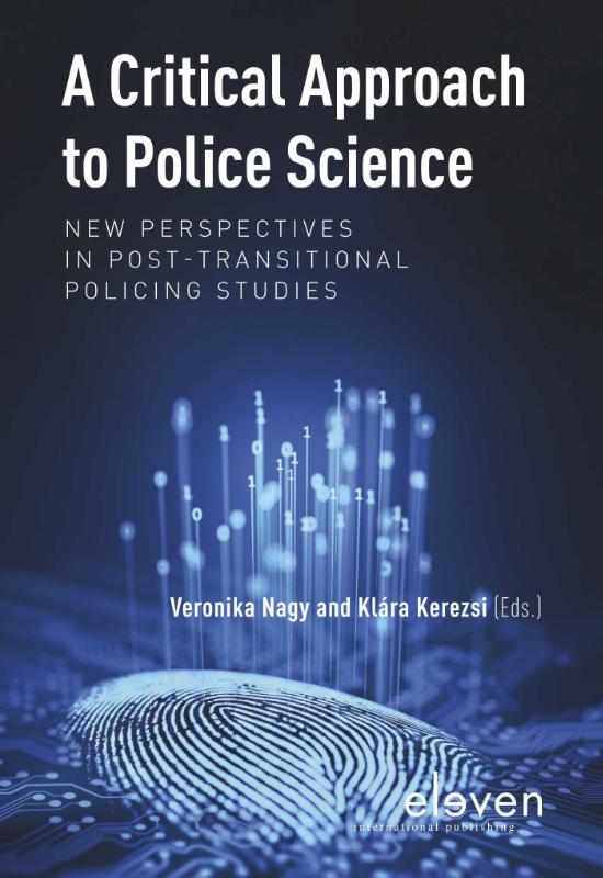 A CRITICAL APPROACH TO POLICE SCIENCE