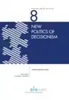 NEW POLITICS OF DECISIONISM