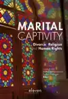 MARITAL CAPTIVITY