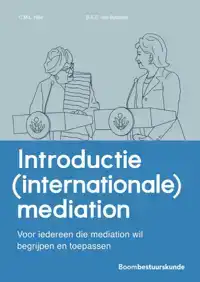 INTRODUCTIE (INTERNATIONALE) MEDIATION