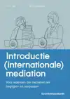 INTRODUCTIE (INTERNATIONALE) MEDIATION