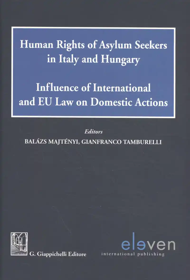 HUMAN RIGHTS OF ASYLUM SEEKERS IN ITALY AND HUNGARY