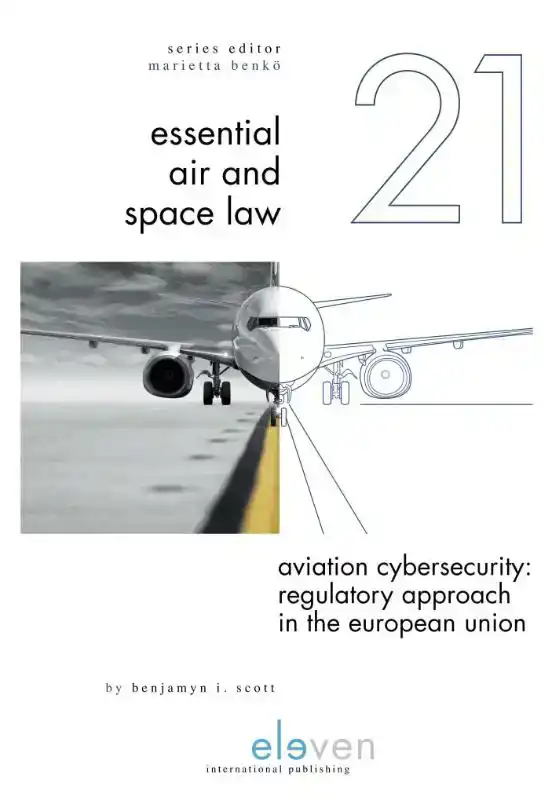 AVIATION CYBERSECURITY: REGULATORY APPROACH IN THE EUROPEAN