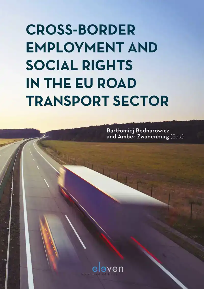 CROSS-BORDER EMPLOYMENT AND SOCIAL RIGHTS IN THE EU ROAD TRA