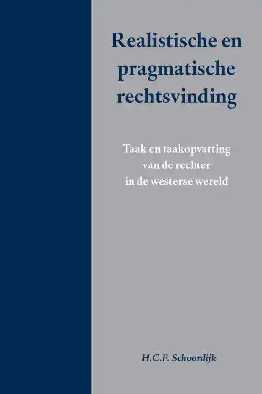 REALISTISCHE EN PRAGMATISCHE RECHTSVINDING