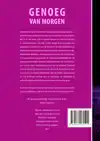 GENOEG VAN MORGEN