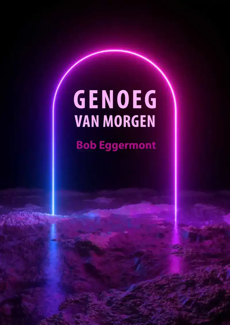 GENOEG VAN MORGEN