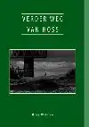 VERDER WEG VAN HOSS