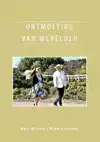 ONTMOETING VAN WERELDEN
