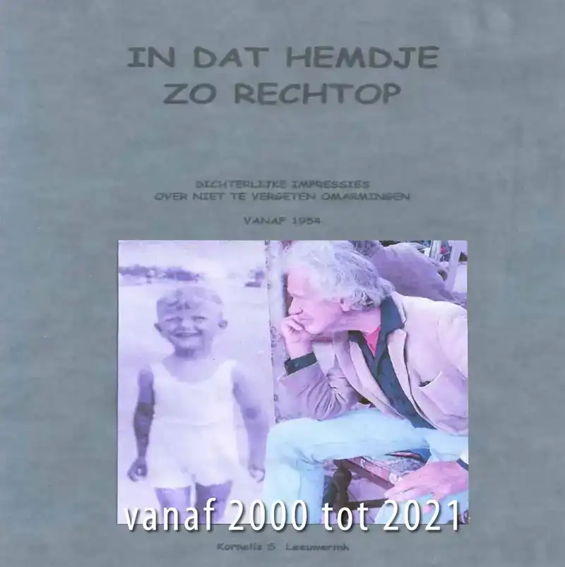 IN DAT HEMDJE, ZO RECHTOP