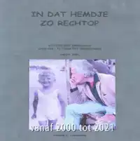 IN DAT HEMDJE, ZO RECHTOP