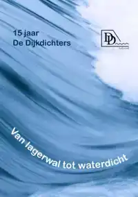 VAN LAGERWAL TOT WATERDICHT