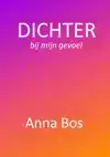 DICHTER BIJ MIJN GEVOEL