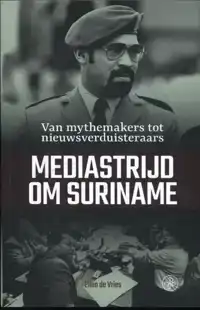 MEDIASTRIJD OM SURINAME