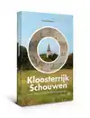 KLOOSTERRIJK SCHOUWEN